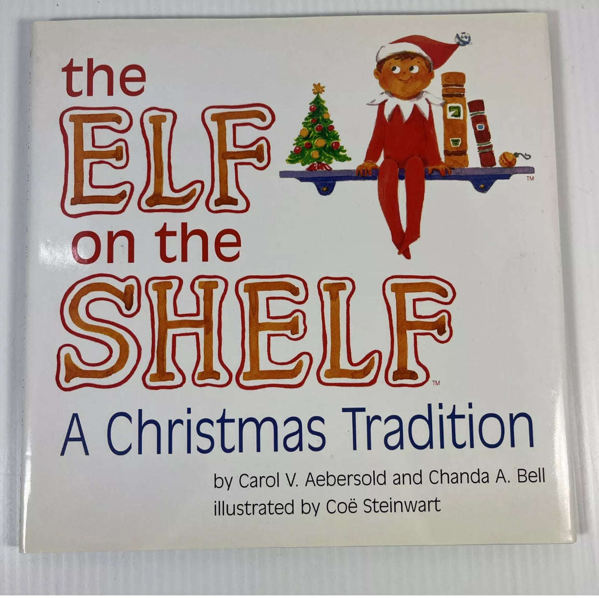 The Elf on the Shelf A Christmas Tradition Hardcover HCDJ BOOK ONLY Christmas